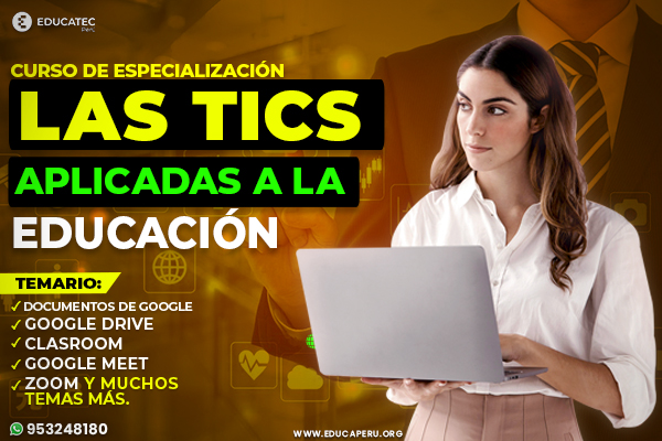 CURSO: HERRAMIENTAS TIC’S PARA LA EDUCACIÓN 2022